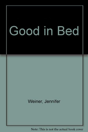 Good in Bed 0792799232 Book Cover