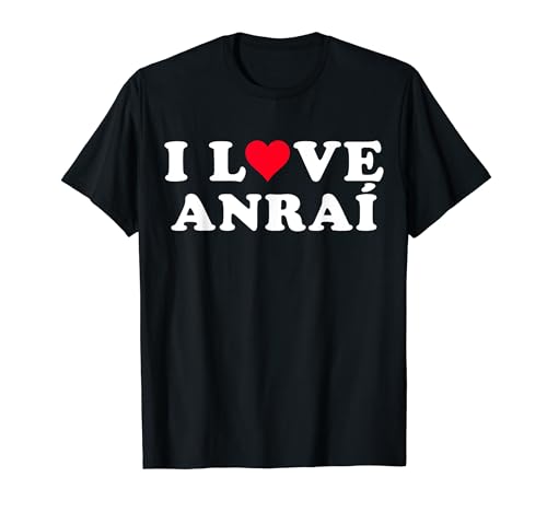 Ich liebe Anraí Passende Freundin & Freund Anraí Name T-Shirt