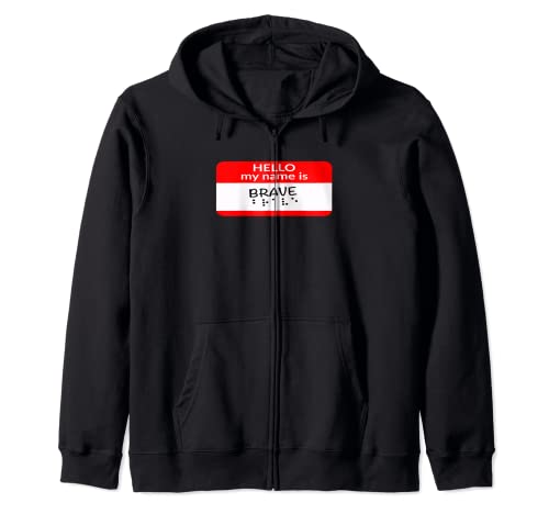 Hello My Name Is Brave Braille Name Tag Felpa con Cappuccio