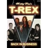 Mickey Finn's T.Rex - Back in Business