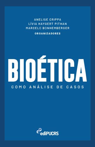 Bioética como análise de casos