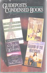 Guidepost Condensed Books Shawdow of the Mountains . A Touch of Wonder . Windows of the Soul and Laddie (Guidepost Condensed Books, cb23)