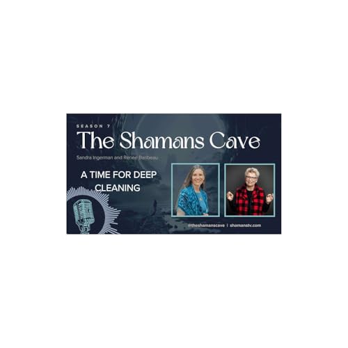 A Time for Deep Cleaning: Shamans Cave