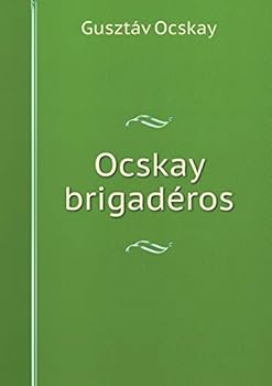Paperback Ocskay brigad?ros [Hungarian] Book