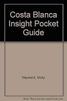 Costa Blanca Insight Pocket Guide 9624215286 Book Cover