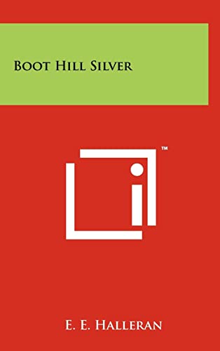 Boot Hill Silver