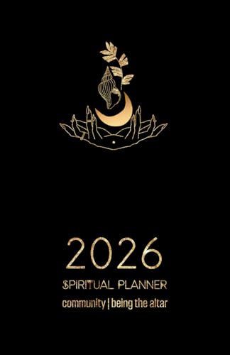 2026 African Spiritual Guide & Planner | Being the Altar: Step into Community & Ubuntu with Hoodoo, Kenbwa, Vodoo, Ifá & other Black Spirituality & Magic-based Systems & Traditions