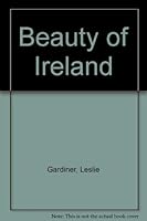Beauty of Ireland 1850510342 Book Cover