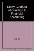 Study Guide to Introduction to Financial Accounting 0256061912 Book Cover