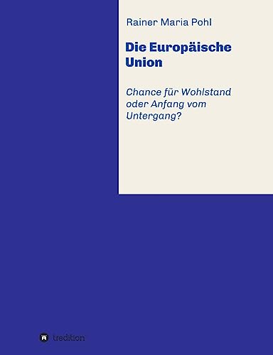 Die Europäische Union (German Edition)