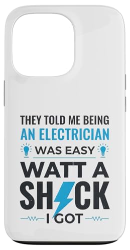 Electrician Funny Watt A Shock ���p �v���[���g T�V���c �X�}�z�P�[�X iPhone 13 Pro �p