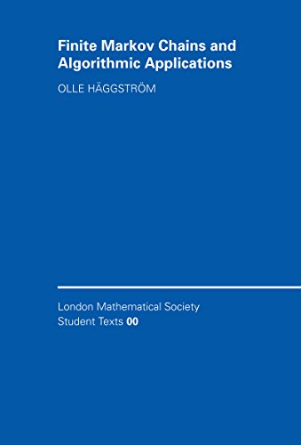 Finite Markov Chains and Algorithmic Applications (London Mathematical Society Student Texts Book 52) (English Edition)