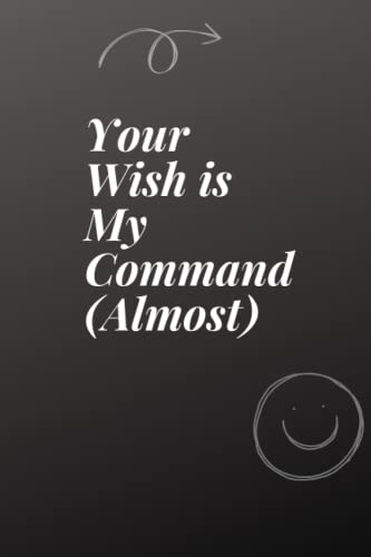 Your Wish is My Command (Almost): Stay Productive and Motivated with This High-Quality To-Do List Notebook