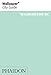 Wallpaper* City Guide Washington DC 2014 (Wallpaper City Guides)