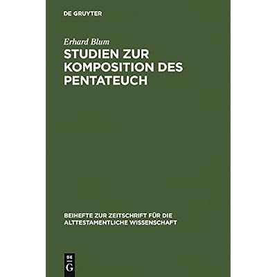 Studien Zur Komposition Des Pentateuch
