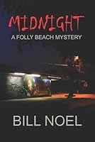 Midnight: A Folly Beach Mystery 1958414336 Book Cover