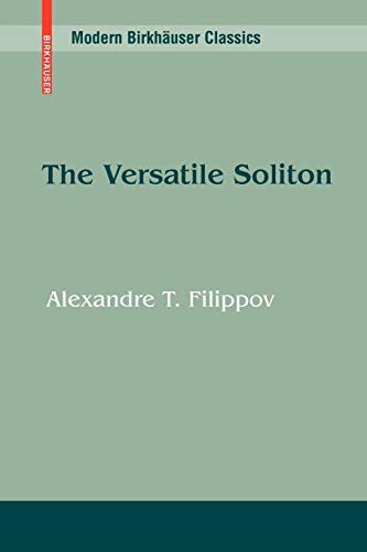 The Versatile Soliton (Modern Birkhäuser Classics)
