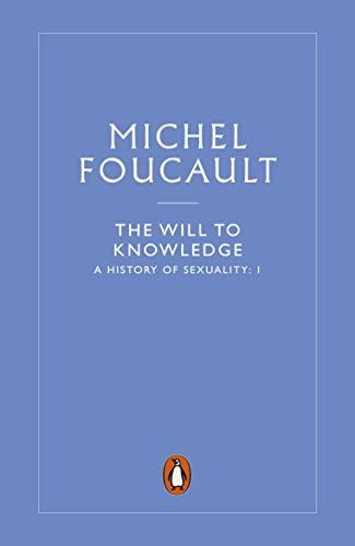 Télécharger The History of Sexuality: 1: The Will to Knowledge (English Edition) PDF
