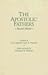 The Apostolic Fathers (English and Ancient Greek Edition)