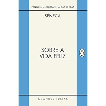 Capa do livro Sobre a vida feliz / Sobre a providência / Sobre o ócio: Diálogos