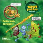 1001 pattes : Petits mais costauds !