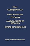 finca rustica cartes  Cartas rusticas / Rustic Letters: Epistolas, Cartas De Quion De Heraclea. Cartas De Temistocles