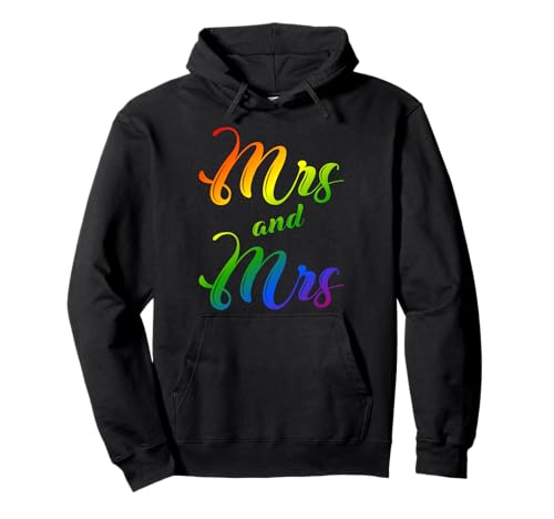 Mrs. And Mrs Just Married Lesbian Bridal Rainbow Colour Print Pullover Hoodie