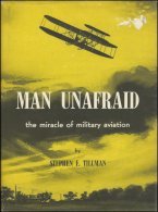 Man Unafraid The Miracle of Military Aviation B000VW811M Book Cover