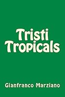 Tristi Tropicals 150781514X Book Cover