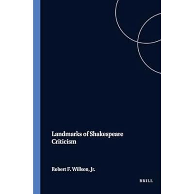 Landmarks of Shakespeare Criticism