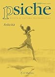 Psiche. Rivista di cultura psicoanalitica (2025) (Vol. 1)