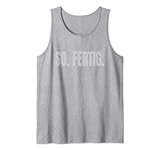 Workout Fitness Motivation So. Fertig. Schwitzen Sportler Tank Top