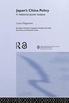 Japan's China Policy: A Relational Power Analysis book cover