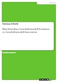  Maschinenbau. Geschäftsmodell-Evolution vs. Geschäftsmodell-Innovation