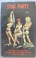 Stag Party (Scarlet Reader Paperback, #1103,) B000XA642U Book Cover