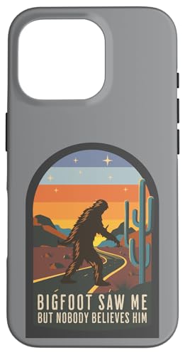 BIGFOOT SAW ME BUT NOBODY BELIEVES HIM - �ʔ����T�X�J�b�` �X�}�z�P�[�X iPhone 16 Pro �p