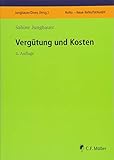 Vergütung und Kosten (Prüfungsvorbereitung ReNo neu)
