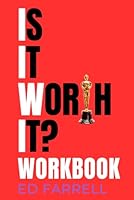 Is It Worth It?: WORKBOOK B0F66MXTLG Book Cover