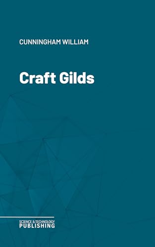  Craft Gilds (English Edition)