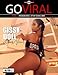 GO VIRAL MAGAZINE VOLUME 9-TRIBUTE TO THE LEGENDS