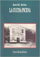 La cucina picena (Cultura regionale) 8870215490 Book Cover