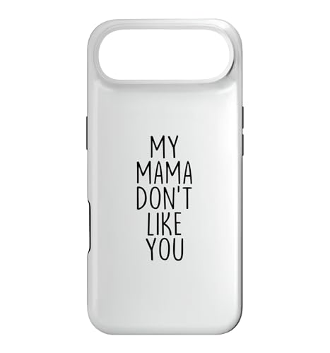 My Mama Don't Like You Funny ��̓� �X�}�z�P�[�X iPhone Air �p