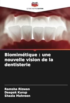 Paperback Biomimétique: une nouvelle vision de la dentisterie [French] Book