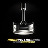 Piston Down (Soundtrack Version) [Explicit]