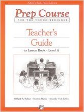 Paperback Alfred's Basic Piano Library Prep Course Teacher's Guides Level A & B (Teacher's Guide to Lesson Book Level A and Level B, Level A and Level B) Book