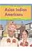 Asian Indian Americans (We Are America)