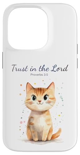 Proverbs 3:5 Trust in the LORD ? Women Girls Cat Verse �X�}�z�P�[�X iPhone 14 Pro �p