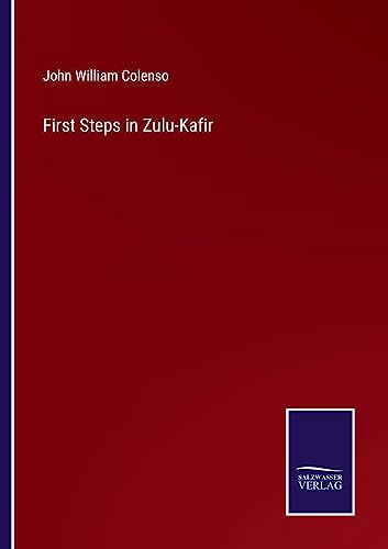 First Steps in Zulu-Kafir
