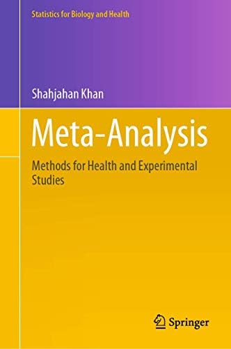 Meta-Analysis: Methods for Health and Experimental Studies (Statistics ...