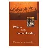 42 Keys to the Second Exodus: Memoir of a Life, the Seeds of Which Were Planted in Egypt and Flourished in Canada